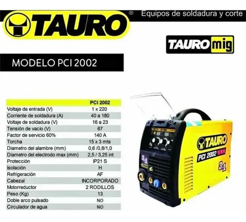 EQUIPO INVERTER MIG/MMA TAURO PCI-2002 M 140A